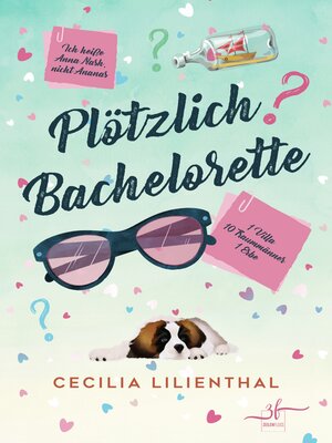 cover image of Plötzlich Bachelorette